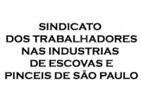 SINDICATO DOS TRABALHADORES NAS INDUSTRIAS DE ESCOVAS E PINCEIS DE SÃO PAULO