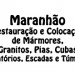 MARMORARIA MARANHÃO