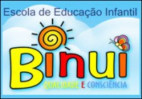 ESCOLA DE EDUCAÇÃO INFANTIL BINUI